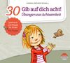 Monika Bücken-Schaal: Gib auf dich acht!, CD