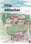 Text: "Villa Hähnchen" und "Gertie Martin-Schnapp". Illustration: Landschaft mit Häusern, Hügeln, Traktor und Bäumen., Buch
