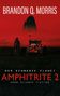 Brandon Q. Morris: Amphitrite 2: Der schwarze Planet, Buch