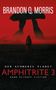 Brandon Q. Morris: Amphitrite 3: Der schwarze Planet, Buch