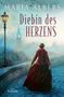 Maria Albers: Diebin des Herzens, Buch, Buch