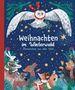 „Weihnachten im Winterwald. Tiermärchen aus aller Welt.“ Illustration: Tiere im Wald mit einer fliegenden Eule., Buch