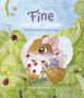 „Fine und die Linden: Die Geschichte mit der Maus“ zeigt eine Maus mit Schleife und Blumen, umgeben von Blättern und Insekten., Buch