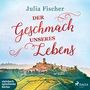 Julia Fischer: Der Geschmack unseres Lebens, 5 CDs