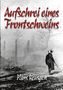 Helmut Konrad von Keusgen: Aufschrei eines Frontschweins, Buch