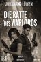 Johann Löwen: Die Ratte des Warlords Band 6, Buch
