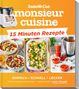 Titel: monsieur cuisine Express-Rezepte. Bilder von bunten Salaten, Auflauf und Saucen., Buch