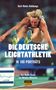 Karl-Heinz Keldungs: Die deutsche Leichtathletik in 100 Porträts, Buch