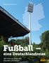 Sascha Kurzrock: Fußball - eine Deutschlandreise, Buch