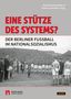 Eine Stütze des Systems?, Buch