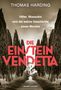 Thomas Harding: Die Einstein-Vendetta, Buch, Buch