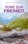 Andrea Dinkel-Tischendorf: Tore zur Freiheit, Buch