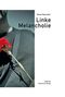Mesut Bayraktar: Linke Melancholie, Buch