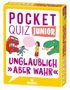 Carola von Kessel: Pocket Quiz junior Unglaublich, aber wahr, Diverse