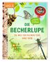 Bärbel Oftring: Die Becherlupe, Buch