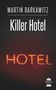 Martin Barkawitz: Killer Hotel, Buch