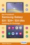 Rainer Gievers: Das Praxisbuch Samsung Galaxy S24 / S24+ / S24 Ultra - Anleitung für Einsteiger, Buch
