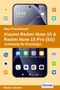 Text: Praxisbuch Xiaomi Redmi Note 15 & Pro (5G). Anleitung für Einsteiger. Farbenfroher Handy-Screen, Icons, Uhrzeit., Buch