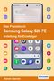 Das Praxisbuch Samsung Galaxy S26 FE: Anleitung für Einsteiger. Rainer Gievers. Smartphone mit Apps auf hellem Hintergrund.