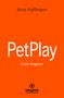 Arne Hoffmann: PetPlay | Erotischer Ratgeber, Buch