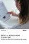 Anja Nähler: Aktuelle Methoden des E-Recruiting. Potenziale und Risiken aus Sicht der Arbeitgeber und Bewerber, Buch