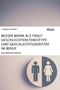 Elisabeth Gothein: Besser Mann als Frau? Geschlechterstereotype und Geschlechtsidentität im Beruf, Buch