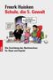 Freerk Huisken: Schule, die 5. Gewalt. Illustration: Kinder mit Zeugnis vor einer Schule, ein Kind kritisiert die anderen., Buch