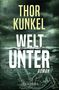 Thor Kunkel: Welt unter, Buch
