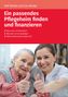 Rolf Winkel: Ein passendes Pflegeheim finden und finanzieren, Buch