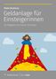 "Geldanlage für Einsteigerinnen. Ein Ratgeber von Frauen für Frauen." Frauenfigur mit Cape auf Geld und Wolkenhintergrund., Buch