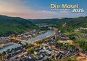 : Die Mosel von Trier bis Koblenz 2026 Bildkalender A3 Spiralbindung, KAL