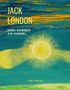 Jack London: Drei Sonnen am Himmel (Der König und sein Schamane / Bastard / Braunwolf und weitere Erzählungen), Buch