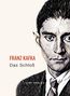 Franz Kafka: Franz Kafka: Das Schloß. Neuausgabe, Buch