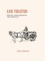 Leo N. Tolstoi: Leo Tolstoi: Wieviel Erde braucht der Mensch? Neuausgabe, Buch