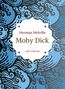 Herman Melville: Herman Melville: Moby Dick oder Der weiße Wal. Neuausgabe der Übersetzung von Wilhelm Strüver, Buch