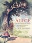 Lewis Carroll: Lewis Carroll: Alice im Wunderland. Vollständige Neuausgabe mit den Illustrationen von John Tenniel, Buch