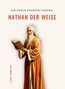 Gotthold Ephraim Lessing: Gotthold Ephraim Lessing: Nathan der Weise. Vollständige Neuausgabe, Buch, Buch