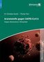 Christian Asche: #AntiCovidWissen Arzneistoffe gegen SARS-CoV-2, Buch