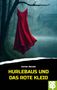 Jochen Bender: Hurlebaus und das rote Kleid, Buch, Buch