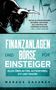 Markus Gassner: Finanzanlagen und Börse für Einsteiger - Alles über Aktien, Aktienfonds, ETF und Traden, Buch