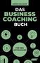 Dennis Hollmann: Das Business Coaching Buch für den Mittelstand, Buch
