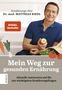 Matthias Riedl: Mein Weg zur gesunden Ernährung, Buch