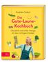 Andrea Sokol: Das Gute-Laune-Kochbuch, Buch
