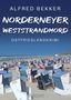 Alfred Bekker: Norderneyer Weststrandmord. Ostfrieslandkrimi, Buch