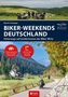 Martin Schempp: Motorrad Reiseführer Biker Weekends Deutschland, Buch