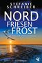 Stefanie Schreiber (geb. 1966): Nordfriesenfrost, Buch