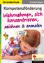 Eckhard Berger: Kompetenzförderung Wahrnehmen, sich konzentrieren, zeichnen & anmalen, Buch