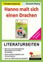 Elisabeth Bieling: Hanno malt sich einen Drachen - Literaturseiten / Inklusionsmaterial, Buch