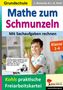 Lynn-Sven Kohl: Mathe zum Schmunzeln / Grundschule - Mit Sachaufgaben rechnen, Buch