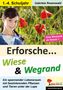 Gabriela Rosenwald: Erforsche ... Wiese & Wegrand, Buch